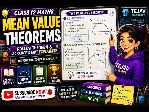 Mean Value Theorems | Rolle's Theorem & Lagrange's MVT Explained | Class 12 Maths