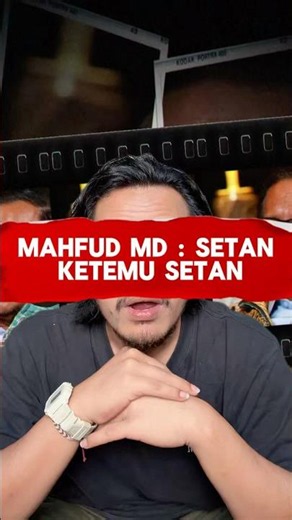 Mahfud MD: when devils meet devils #dialectics #dialectics #prabowo #gibran #jampidsus #attorneyg...