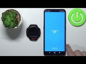 How to Pair ALCATEL OneTouch Go Watch with Device – Get Connec...