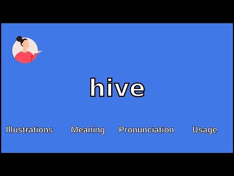 HIVE - Meaning and Pronunciation