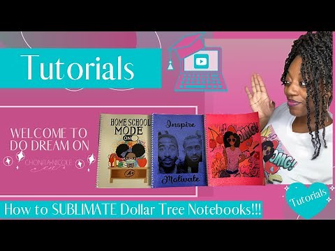 Sublimation Tutorial: How to Sublimate on Dollar Tree Glitter Notebooks