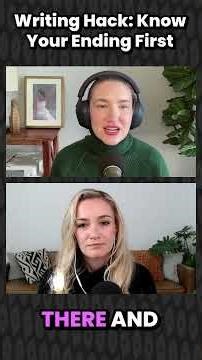 Writing HACK: Know Your Ending From the Beginning!