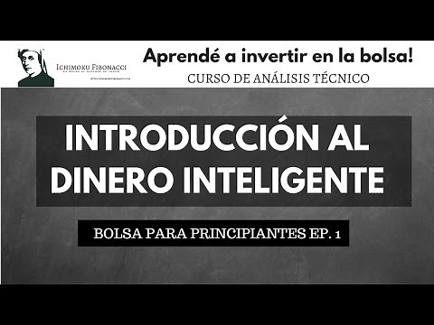 [Ep. 1] Bolsa para principiantes: Introducción al dinero inteligente