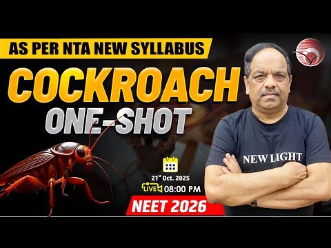 🔴LIVE NEET 2026 BIOLOGY | Cockroach One Shot | Dr S.P. Singh Sir | as per NTA New Syllabus #newlight
