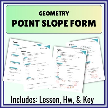 Point Slope Form Notes, Worksheets, & Homework | 9th-11th Grade Geometry