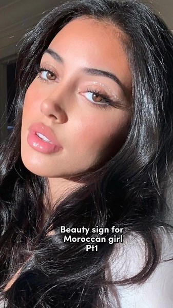 Beauty Sign for Moroccan Girl | Moroccan Beauty & Fashion Inspiration
