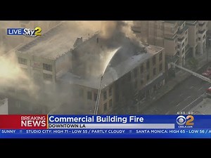 Multiple Explosions As Blaze Engulfs Century-Old Commercial Building In Downtown LA