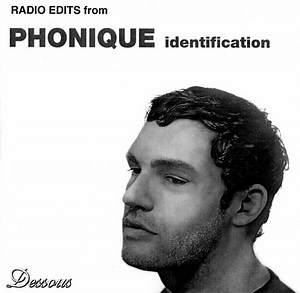 Phonique - Radio Edits From Phonique Identification