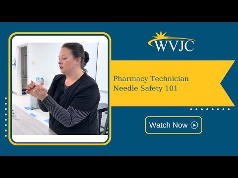 Pharmacy Technician Needle Safety 101