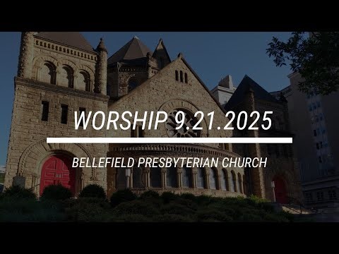 Worship Service 9/21/2025