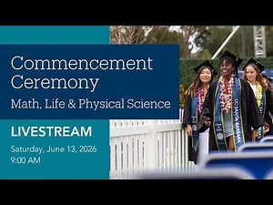 UC Santa Barbara Math, Life & Physical Sciences Ceremony 2026
