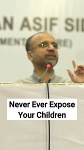 1.1M views · 11K reactions | Never Ever Expose Your Children | Parenting Tips By Salman Asif Siddiqui Parenting Coach #parentingtips #SalmanAsifSiddiqui #ERDCpk #OverseasPakistanis | Salman Asif Siddiqui | Facebook