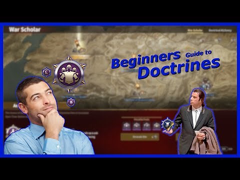 Conquerors Blade - Doctrine Guide 2025