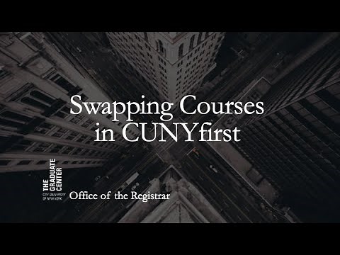 Swapping Courses in CUNYfirst Schedule Builder