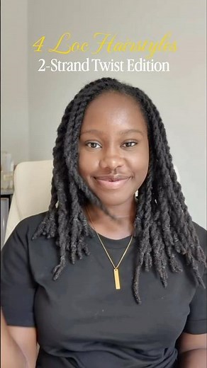4 Loc Hairstyles with Two-strand Twists 😍 #locs #locstyles