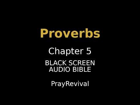 Proverbs 05 | Old Testament | Audio Bible | WEB