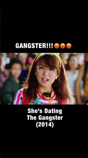 Gangster! | She's Dating The Gangster | Cinemaone
