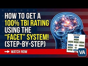 How to Get a 100% TBI Rating Using the FACET System! Step by Step