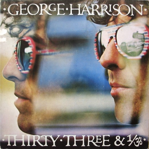 George Harrison - Thirty Three & 1/3