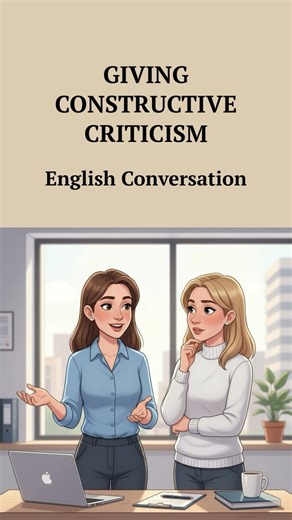 Giving Constructive Criticism - English Conversation #Shorts