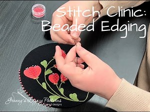 Stitch Clinic: Beaded Edging