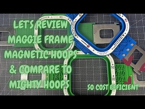 Let's review MaggieFrame Magnetic Hoop VS Mighty Hoop