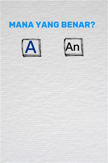 penjelasan perbedaan A/An #belajarasik #bahasainggris #viral #fyp #tiktok