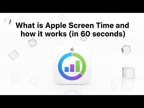 What is Apple Screen Time and how it works (in 60 seconds)