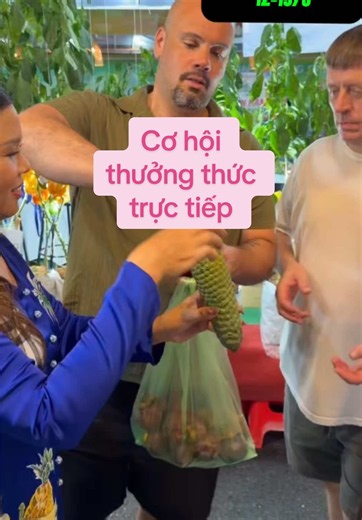 Trái trầu bà Nam Mỹ: Cơ hội thưởng thức trực tiếp trong 2 ngày