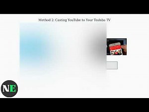 How To Install YouTube On Any Toshiba TV – App Store, Cast & Easy Setup