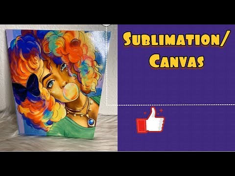Sublimation on Canvas