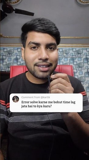 Error solve karne me bohut zyada time lag jata hai to kya karu? #codingforbeginners