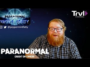 LIVE WATCH PARTY! | Paranormal Caught on Camera | Travel Channel