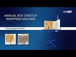 Manual Box Stretch Wrapping Machine | Smart Pack | Contact- 9109108483