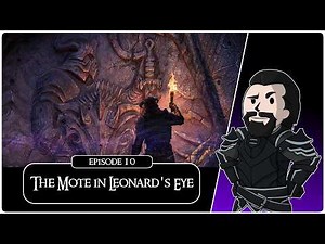 Skyrim SE (Chapter 12) #10: The Mote in Leonard's Eye