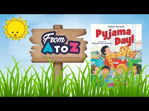 Kids Books Read Aloud | Pyjama Day | From AtoZ Learning