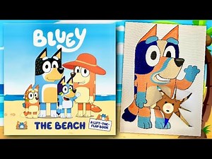 🌞 Bluey Books Read Aloud 🏖️ The Beach | Playtime with Gissy 📚