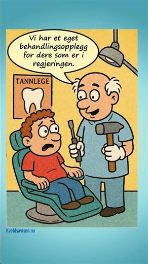 Stortingsrepresentanter må jo også til tannlegen. #humor #helse #norsk #norge