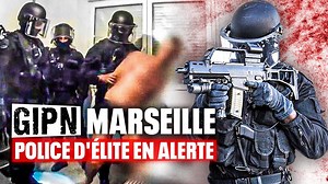 Documentaire | GIPN de Marseille : police d’élite en alerte