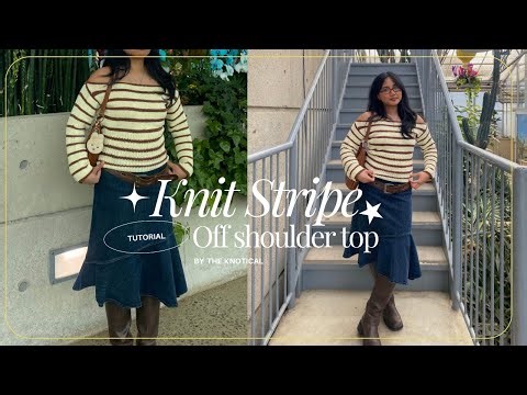 Knit Striped Off Shoulder top tutorial | KNIT TUTORIAL