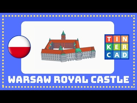 English Tinkercad Tutorial - Warsaw Royal Castle, Warsaw, Poland, Part 1