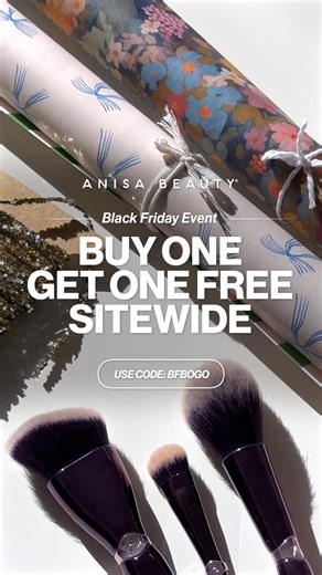 Buy one, get one free sitewide. Get one for them and one for you. Shop Black Friday through 12/2. Use code BFBOGO. | ANISA Beauty
