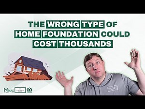 Home Foundation Types Explained: What Every Buyer Needs to Know