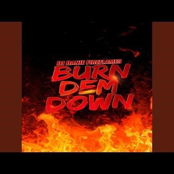 BURN DEM DOWN DUBPLATE