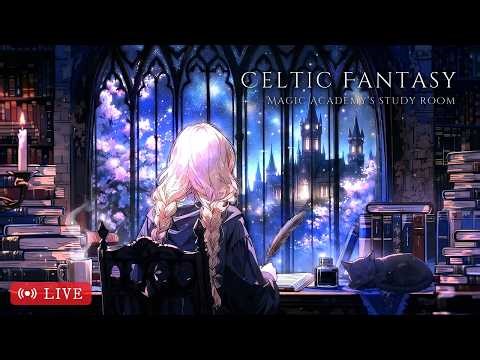Spring Magic Academy Study Room 📖 Gentle Celtic Fantasy | 24/7 Live