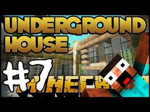 Minecraft Lets Build HD: Underground House - Part 7