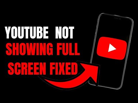 YouTube Not Showing Full Screen? Easy Fix for Full Screen Display