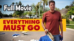 Everything Must Go (2010) Full Movie HD