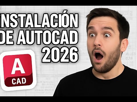 INSTALACIÓN DE AUTOCAD 2026 PASO A PASO | ¡Fácil y Rápido!