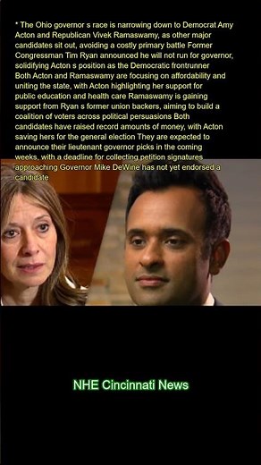 The Ohio governor's race is narrowing down to Democrat Amy Acton and Republican Vivek Ramaswamy, as